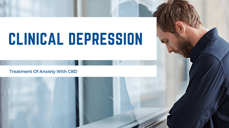 Clinical Depression – Treatment Of Anxiety With CBD