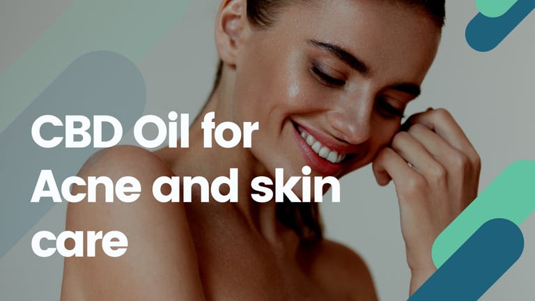 CBD Oil for Acne and skin care