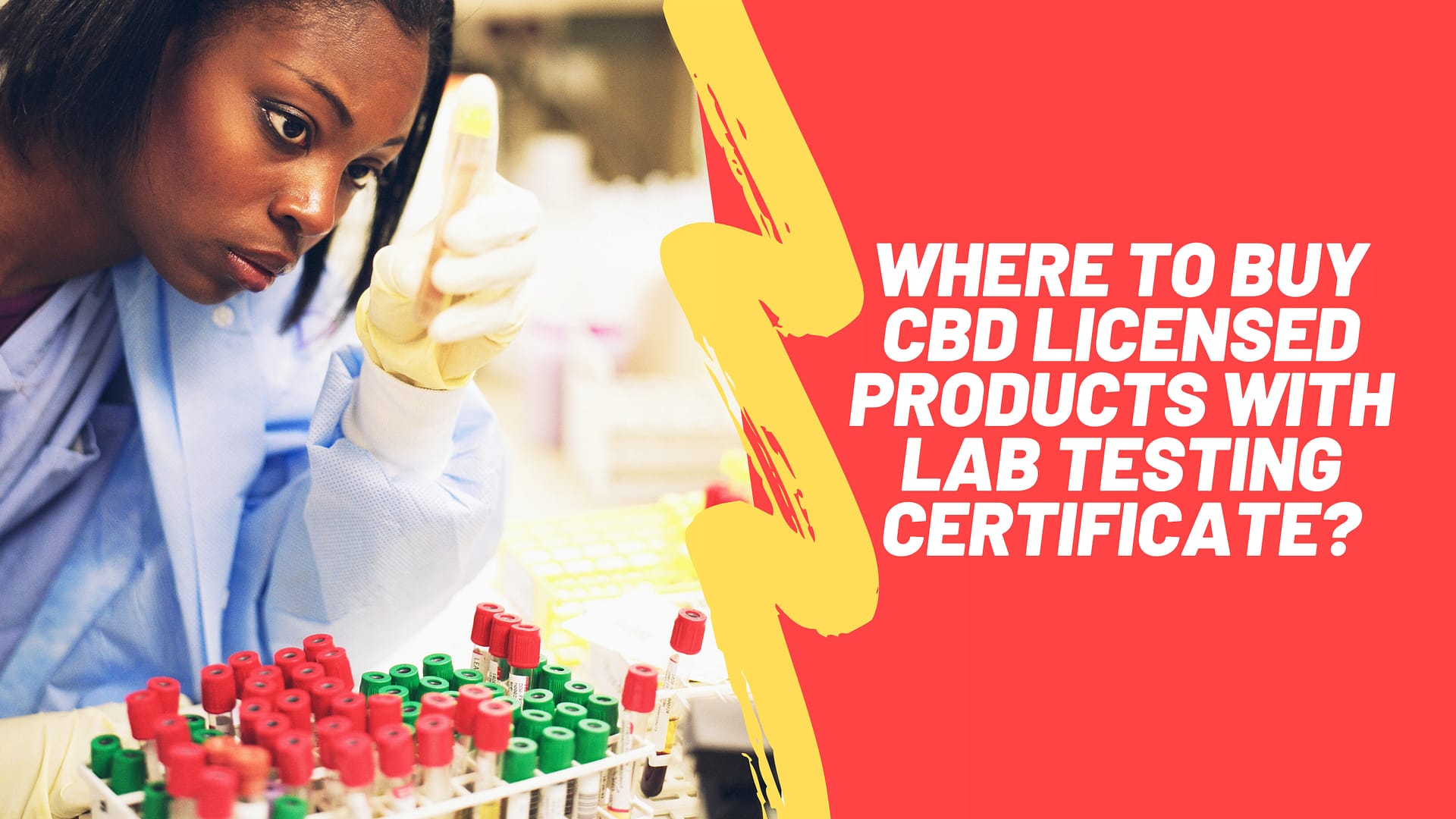Where To Buy CBD Licensed Products With Lab Testing Certificate?