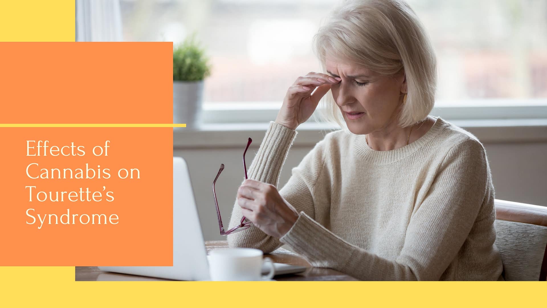 Effects of Cannabis on Tourette’s Syndrome