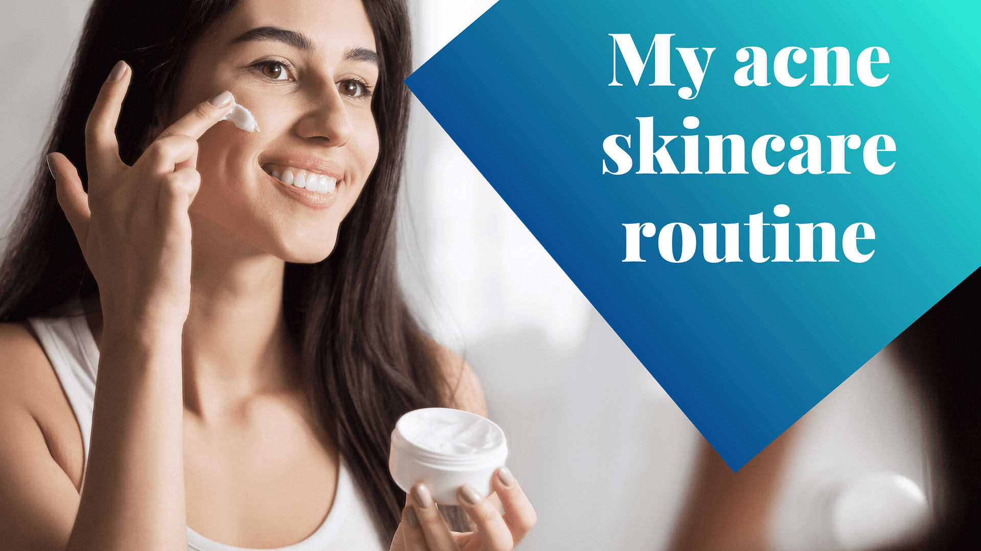 MY ACNE SKINCARE ROUTINE!!