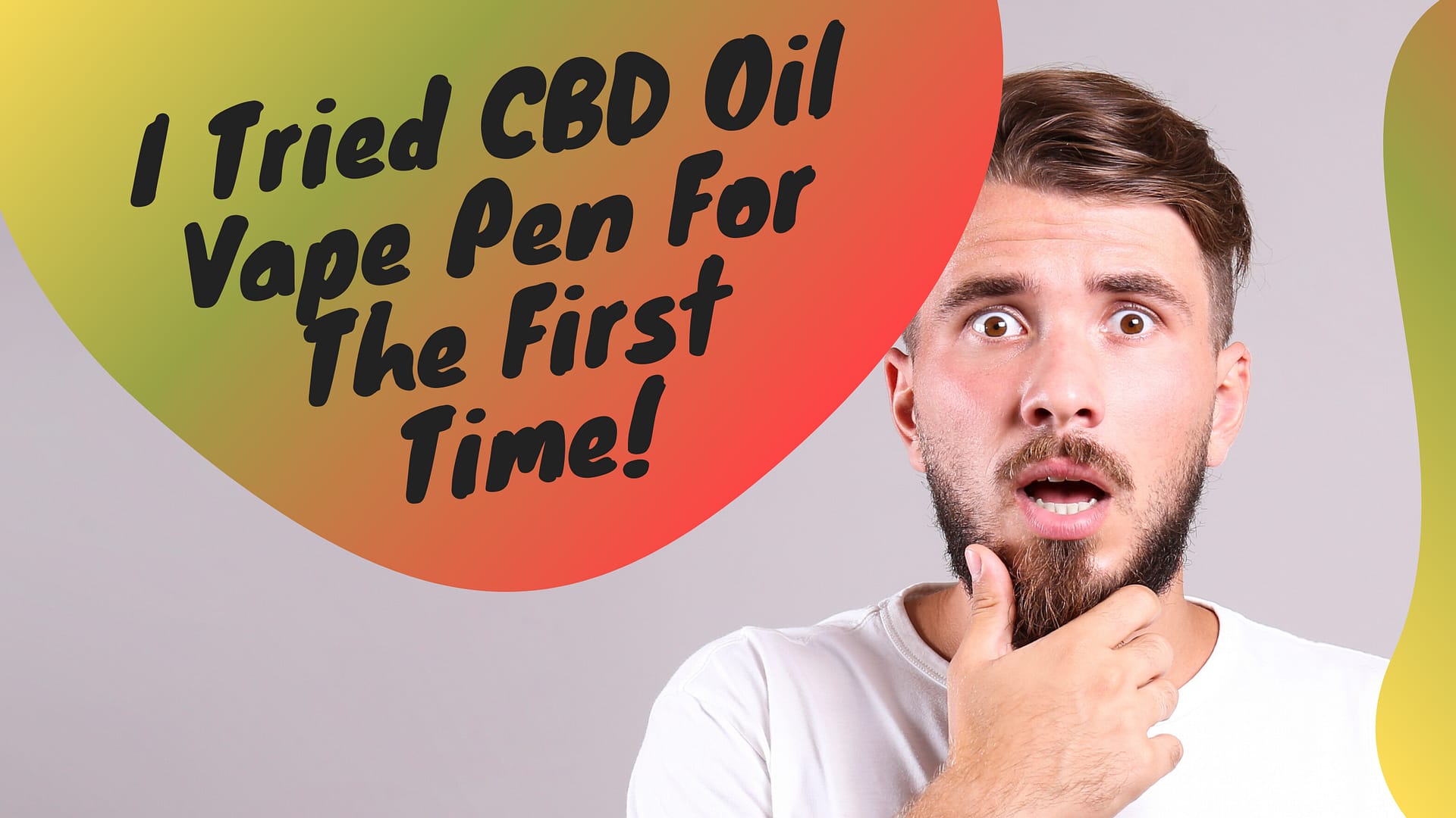 I Tried CBD Oil Vape Pen For The First Time!
