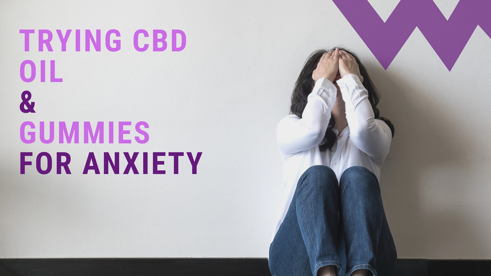 Trying CBD OIL & GUMMIES FOR ANXIETY (VERY FIRST TIME)