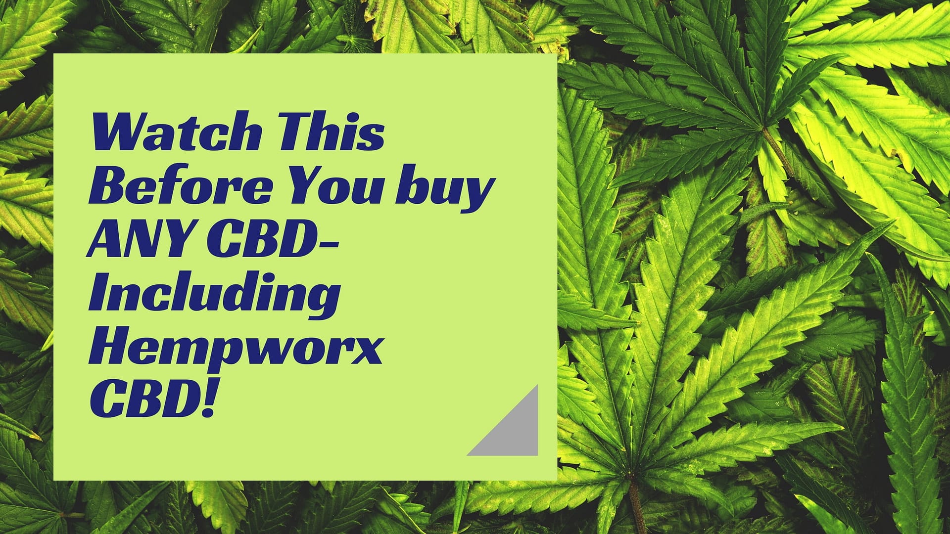 Watch This Before You buy ANY CBD-Including Hempworx CBD!
